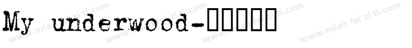 My underwood字体转换